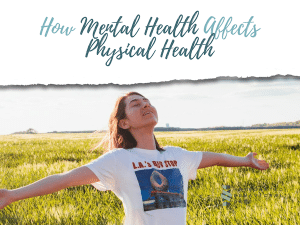 How mental health affects physical health