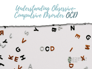 Understanding OCD disorder